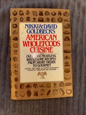 Nikki & David Goldbeck's American Wholefoods Cuisine Cookbook